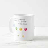 Kreativität ist ein Medikament, ohne das ich nicht Kaffeetasse (Vorderseite Links)