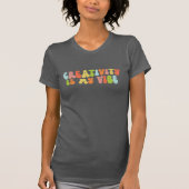 Kreativität ist mein Wesen, Groovy Creative Artist T-Shirt (Vorderseite)