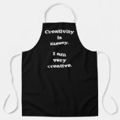 Kreativität ist Messy. Funny Apron Schürze (Vorderseite)