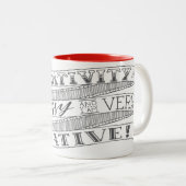 Kreativität ist unordentlich und ich bin sehr zweifarbige tasse (VorderseiteRechts)