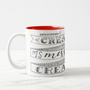 Kreativität ist unordentlich und ich bin sehr zweifarbige tasse