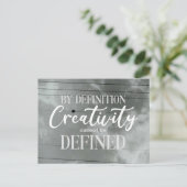Kreativität kann per Definition nicht definiert we Postkarte (Stehend Vorderseite)