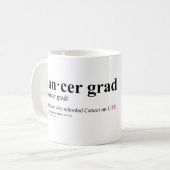 Krebs-Absolvent-Definitions-Tasse Tasse (Vorderseite Links)