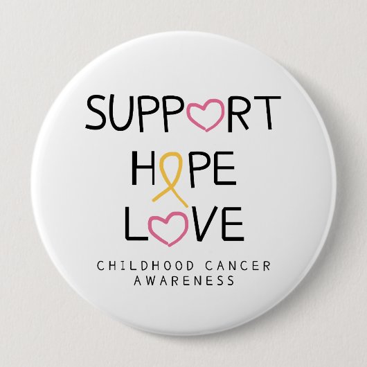 Krebs bei Kindern. support.hope.Liebe. Button (Vorderseite)