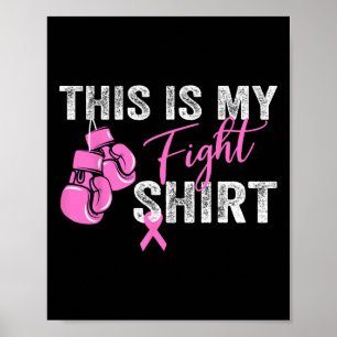 Krebs für Frauen Das ist mein Shirt zur Bekämpfung Poster