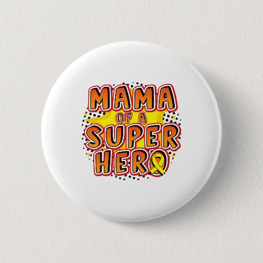 Krebs im Kindesalter Mama einer Superheldenfamilie Button (Vorderseite)