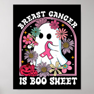 Krebs ist Boo Sheet Brustkrebs Kriegerin Halloween Poster