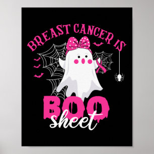Krebs ist Boo Sheet Brustkrebs Kriegerin Halloween Poster