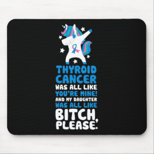 Krebs Meine Tochter bitte Einhorn zitieren Mousepad