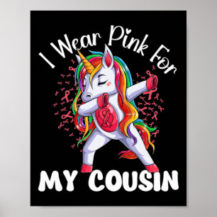 Krebsbewusstsein Einhorn Ich trage Rosa für meinen Poster