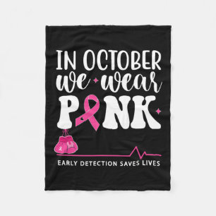 Krebsbewusstsein Im Oktober Tragen Wir Rosa  Fleecedecke