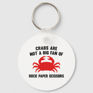 Krebse sind kein großer Fan von Rockpapier-Schere Schlüsselanhänger