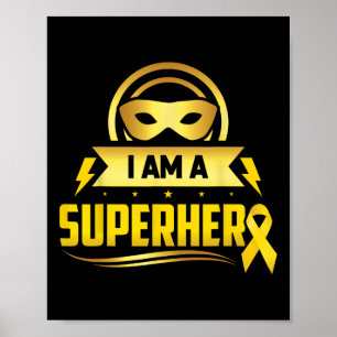 Krebserkrankung im Kindesalter Ich bin ein Superhe Poster