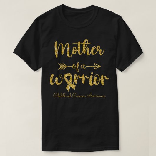 Krebserkrankung im Kindesalter - Mutter eines Krie T-Shirt (Design vorne)