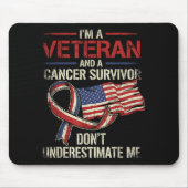 Krebsüberlebender Veteran - Unterschätze mich nich Mousepad (Vorne)