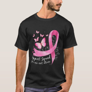 Krebsunterstützung Squad Awareness Pink Ribbon But T-Shirt