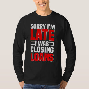 Kreditbearbeiter Bankkassierer Hypothekengläubiger T-Shirt