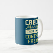 Kreditmanager: Die ultimative Kontrolle Kaffeetasse (VorderseiteRechts)