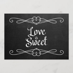 Kreidetafel-Stil "Liebe ist süß" Hochzeitsschild Einladung