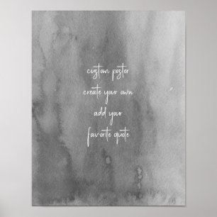 kreieren Sie Ihre eigene graue und weiße Aquarellk Poster