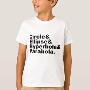 Kreis Ellipse Hyperbel Parabel Kegelschnitte T-Shirt