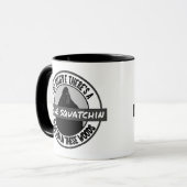 Kreis - gegangenes Squatchin - Squatch in diesem Tasse (Vorderseite Links)