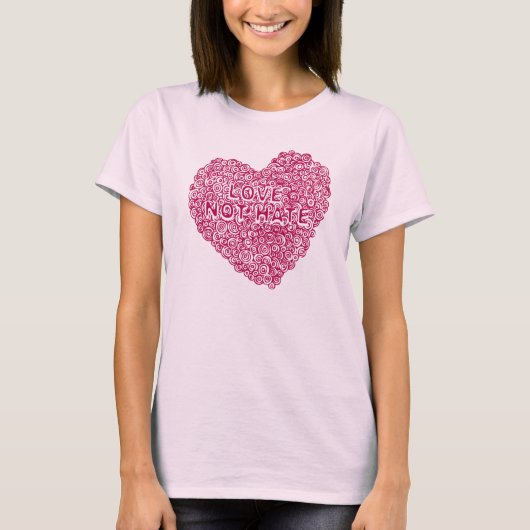 Kreise in meiner Herz Liebe nicht hassen rosa T - T-Shirt (Vorderseite)