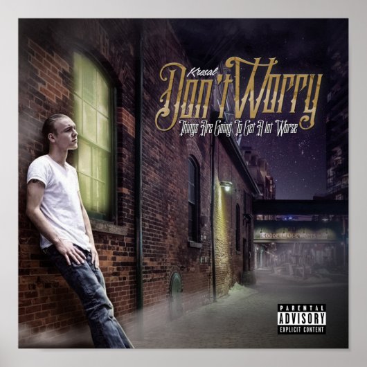 Kresal mach dir kein Poster Sorgen (Vorne)