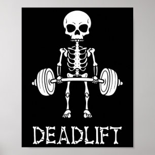 Kreuftheben Skelett Fitnessstudio Gewichttraining  Poster