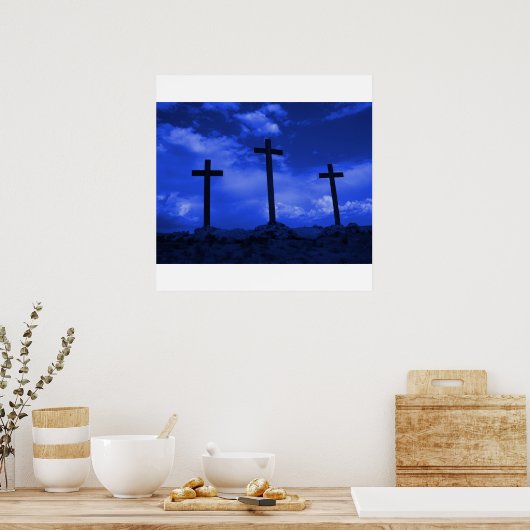 Kreuze in Calvary Crucifixe Jesus Christus Kunst Poster (Küche)