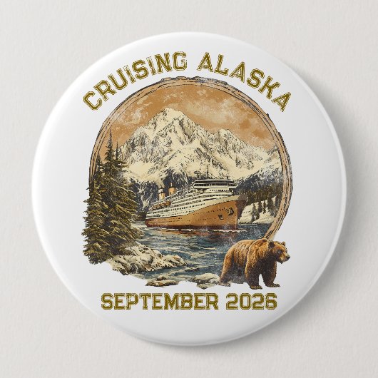 Kreuzfahrt Alaska Retro Not leidendes Schiff Einsc Button (Vorderseite)
