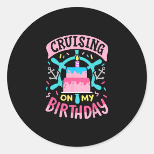 Kreuzfahrt an meinem Geburtstag Lustiger Kreuzfahr Runder Aufkleber