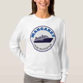 Kreuzfahrt Berufliches Langschläfchen Tshirt Name