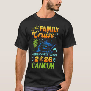 Kreuzfahrt Cancun 2026 Familie Freunde Gruppenurla T-Shirt