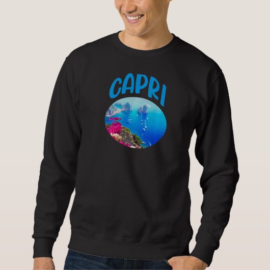 Kreuzfahrt Capri Italien Fähre Türkis Meer Kreuzfa Sweatshirt (Vorderseite)