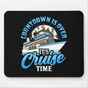 Kreuzfahrt-Countdown Ist Vorbei Es Ist Kreuzfahrtz Mousepad