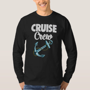 Kreuzfahrt Crew Ankerwomens Bootsfamilie Kreuzfahr T-Shirt