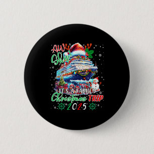 Kreuzfahrt Familie Aw Schiff Es Ist Eine Weihnacht Button