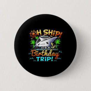 Kreuzfahrt Geburtstag Schiff Es Ist Ein Geburtstag Button