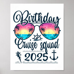 Kreuzfahrt Geburtstag Squad 2025 Matching Cruise B Poster