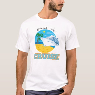 Kreuzfahrt Griechenland T-Shirt