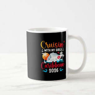 Kreuzfahrt mit meinen Mädchen Karibik Kreuzfahrt 2 Kaffeetasse