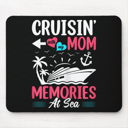 Kreuzfahrt mit meiner Mutter Erinnerungen auf See Mousepad (Vorne)