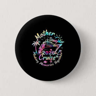Kreuzfahrt Mutter-Tochter-Trip 2026 Lustige Mom-To Button