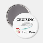 Kreuzfahrt... Rx für Spaß Magnet (Vorderseite/Rückseite)