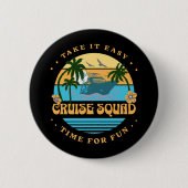 Kreuzfahrt Squad Retro Kreuzfahrt Button (Vorderseite)