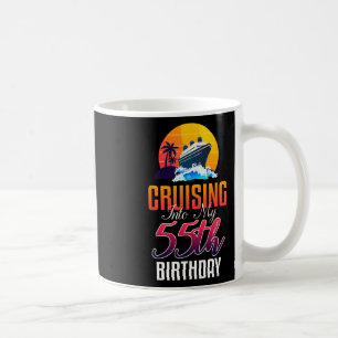 Kreuzfahrt-Urlaub 55. Geburtstag Kreuzfahrt Kaffeetasse