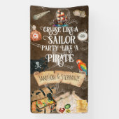 Kreuzfahrt wie ein Seemann-Party wie eine Piratenk Banner (Vertikal)
