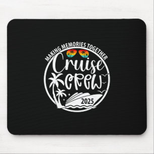 Kreuzfahrtbesatzung 2025 Gemeinsam Erinnerungen sc Mousepad