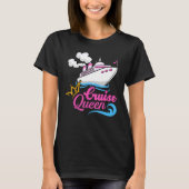 Kreuzfahrtkönigin T-Shirt (Vorderseite)